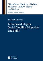 Télécharger le livre :  Movers and Stayers: Social Mobility, Migration and Skills