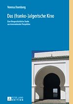Télécharger le livre :  Das (franko-)algerische Kino