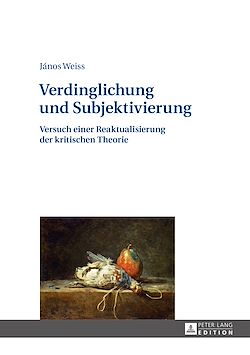 Télécharger le livre :  Verdinglichung und Subjektivierung