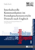 Télécharger le livre :  Interkulturelle Kommunikation im Fremdsprachenunterricht Deutsch nach Englisch
