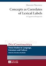 Télécharger le livre :  Concepts as Correlates of Lexical Labels