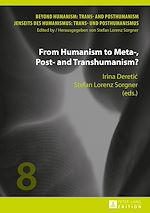 Télécharger le livre :  From Humanism to Meta-, Post- and Transhumanism?