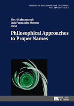 Télécharger le livre :  Philosophical Approaches to Proper Names