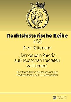 Télécharger le livre :  «Der da sein Practic auß Teutschen Tractaten will lernen»
