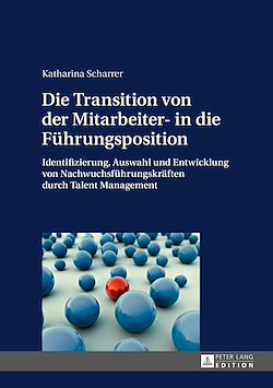 Télécharger le livre :  Die Transition von der Mitarbeiter- in die Fuehrungsposition