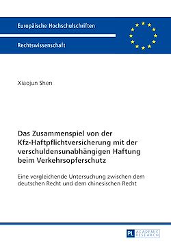 Télécharger le livre :  Das Zusammenspiel von der Kfz-Haftpflichtversicherung mit der verschuldensunabhaengigen Haftung beim Verkehrsopferschutz