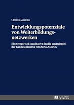 Télécharger le livre :  Entwicklungspotenziale von Weiterbildungsnetzwerken