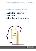 Télécharger le livre :  CALL for Bridges between School and Academia