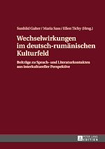 Télécharger le livre :  Wechselwirkungen im deutsch-rumaenischen Kulturfeld