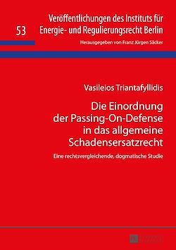 Télécharger le livre :  Die Einordnung der Passing-On-Defense in das allgemeine Schadensersatzrecht