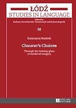 Télécharger le livre :  Chaucer’s Choices