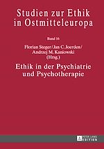 Télécharger le livre :  Ethik in der Psychiatrie und Psychotherapie