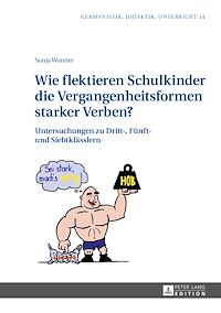 Télécharger le livre :  Wie flektieren Schulkinder die Vergangenheitsformen starker Verben?
