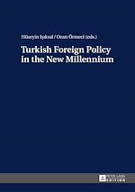 Télécharger le livre :  Turkish Foreign Policy in the New Millennium