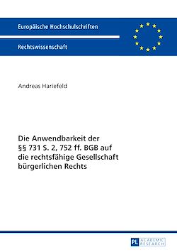 Télécharger le livre :  Die Anwendbarkeit der §§ 731 S. 2, 752 ff. BGB auf die rechtsfaehige Gesellschaft buergerlichen Rechts