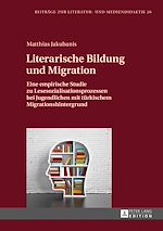 Télécharger le livre :  Literarische Bildung und Migration