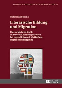 Télécharger le livre :  Literarische Bildung und Migration