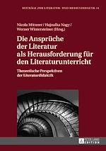 Télécharger le livre :  Die Ansprueche der Literatur als Herausforderung fuer den Literaturunterricht