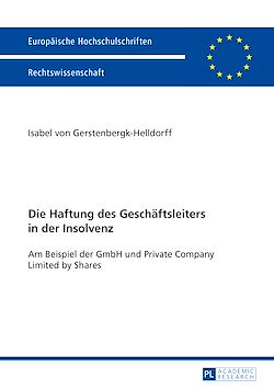 Télécharger le livre :  Die Haftung des Geschaeftsleiters in der Insolvenz