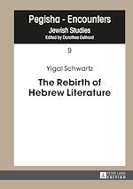 Télécharger le livre :  The Rebirth of Hebrew Literature