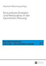Télécharger le livre :  Erneuerbare Energien und Netzausbau in der raeumlichen Planung