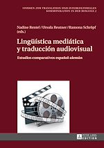 Télécharger le livre :  Lingueística mediática y traducción audiovisual
