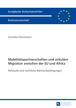 Téléchargez le livre :  Mobilitaetspartnerschaften und zirkulaere Migration zwischen der EU und Afrika