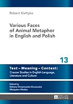 Télécharger le livre :  Various Faces of Animal Metaphor in English and Polish