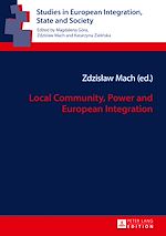 Télécharger le livre :  Local Community, Power and European Integration