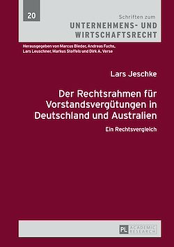 Télécharger le livre :  Der Rechtsrahmen fuer Vorstandsverguetungen in Deutschland und Australien