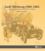 Télécharger le livre :  Audi-Werbung 1909–1965