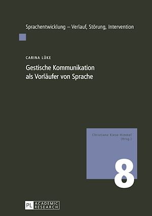 Téléchargez le livre :  Gestische Kommunikation als Vorlaeufer von Sprache