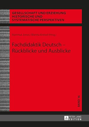 Téléchargez le livre :  Fachdidaktik Deutsch – Rueckblicke und Ausblicke