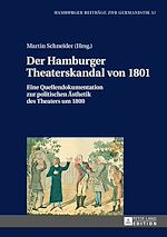 Télécharger le livre :  Der Hamburger Theaterskandal von 1801