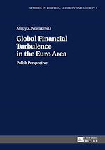 Télécharger le livre :  Global Financial Turbulence in the Euro Area