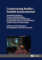 Télécharger le livre :  Constructing Reality / Realitaet konstruierend
