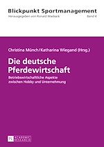 Télécharger le livre :  Die deutsche Pferdewirtschaft