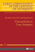 Télécharger le livre :  Clerical Exile in Late Antiquity