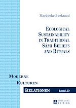 Télécharger le livre :  Ecological Sustainability in Traditional Sámi Beliefs and Rituals