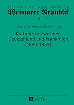 Télécharger le livre :  Kulturkritik zwischen Deutschland und Frankreich (1890–1933)