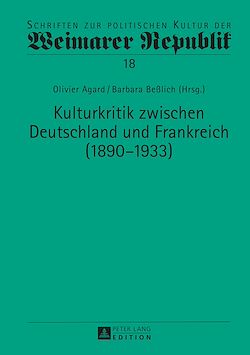 Télécharger le livre :  Kulturkritik zwischen Deutschland und Frankreich (1890–1933)
