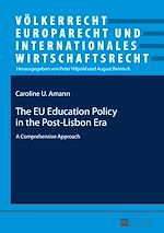 Télécharger le livre :  The EU Education Policy in the Post-Lisbon Era
