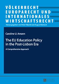 Télécharger le livre :  The EU Education Policy in the Post-Lisbon Era