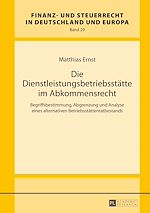 Télécharger le livre :  Die Dienstleistungsbetriebsstaette im Abkommensrecht