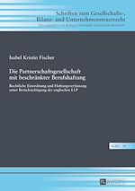 Télécharger le livre :  Die Partnerschaftsgesellschaft mit beschraenkter Berufshaftung