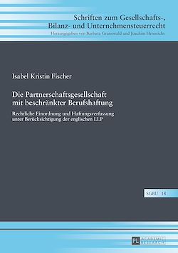 Télécharger le livre :  Die Partnerschaftsgesellschaft mit beschraenkter Berufshaftung