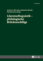 Télécharger le livre :  Literaturlinguistik – philologische Brueckenschlaege