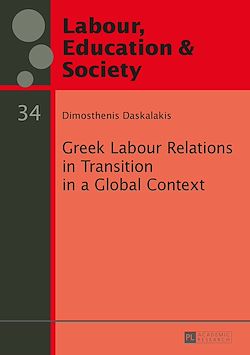 Télécharger le livre :  Greek Labour Relations in Transition in a Global Context
