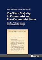 Télécharger le livre :  The Silent Majority in Communist and Post-Communist States
