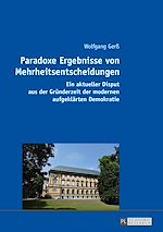 Télécharger le livre :  Paradoxe Ergebnisse von Mehrheitsentscheidungen